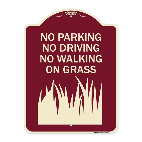 Signmission No Parking Driving or Walking on Grass Heavy-Gauge Aluminum Sign, 24" x 18", BU-1824-23626 A-DES-BU-1824-23626 - main